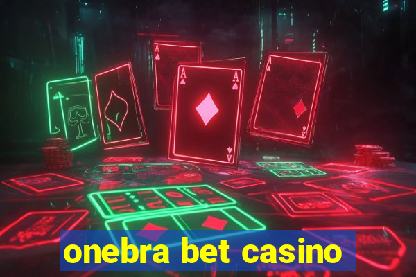 onebra bet casino